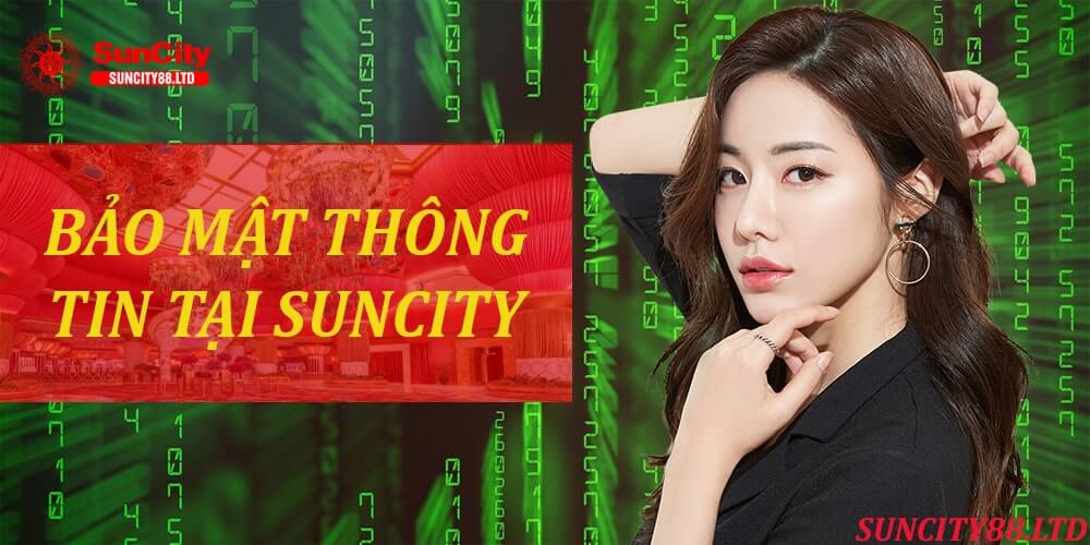 Bảo mật thông tin cá nhân tại SunCity