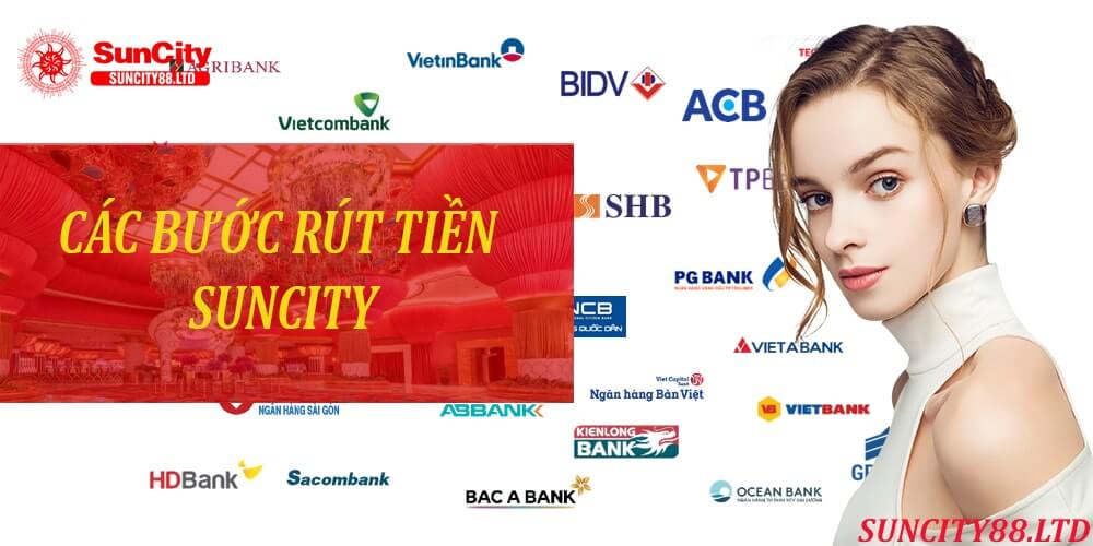 Các bước rút tiền tại suncity nhanh chóng